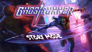 GHOSTRUNNER - STORY MODE- Gameplay Walkthrough FULL GAME (PART two)