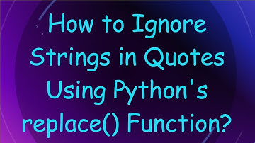 How to Ignore Strings in Quotes Using Python