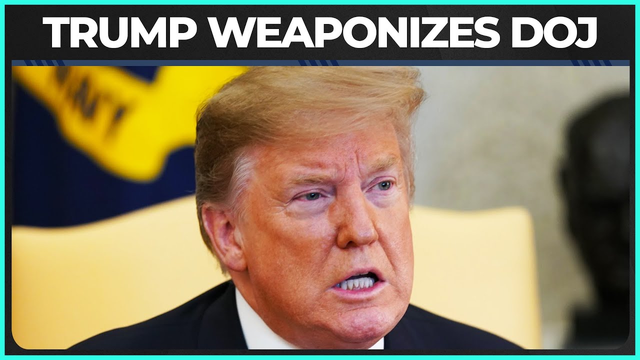 Trump Launches DOJ Probes Into His Opponents