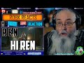 Ren Reaction - First Time Hearing &quot;Hi Ren&quot; - Requested