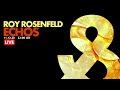 Roy rosenfeld  echos live  20201211  lf036