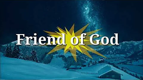 FRIEND OF GOD BY RONALD ANDREWS