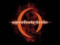 5 orestes  a perfect circle