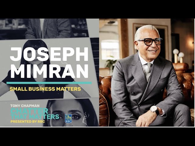Entrepreneur Extraordinaire - Joe Mimran - Stand For to Stand Out