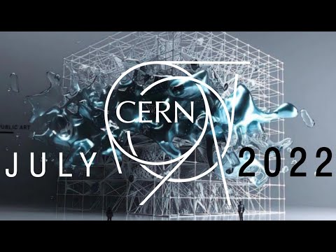 CERN 666 - Large Hadron Collider (LHC) To Start RUN 3 - 5TH JULY 2022