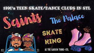 1990 s TEEN SKATE DANCE CLUBS IN ST LOUIS MO WE DISCUSS SAINT S THE PALACE MORE