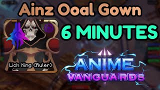 Ainz Ooal Gown Analysis in 6 Minutes - Anime Vanguards