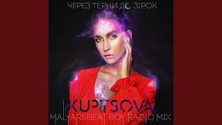 Смотреть клип Через Терни До Зірок (Malyar & Beat Boy Radio Mix)