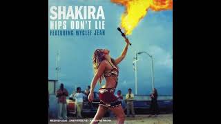 Shakira Ft. Wyclef Jean - Hips Don't Lie (X Mix) (DJ Antonio Sly Chorus First Edit)
