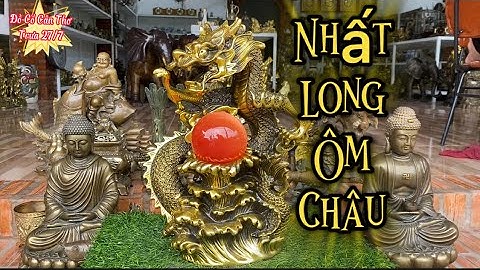 🔴🔴 Nhất Long Ôm Châu _ Tượng Phật Bằng Đồng _ Phật Di Lạc Bằng Đồng. Trưa 27/7 #đồcổcầnthơ #đồcổ