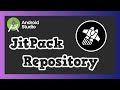 Publish Your Android Library (AAR) to JitPack.io Repository | Android Studio