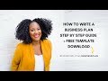 How To Write a Business Plan Step by Step + Template