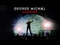 George Michael - Amazing (Live In London 2008) [Remastered Audio]