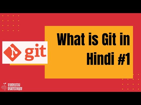 What is Git in Hindi | Distributed Version Control System | Git Tutorials #1
