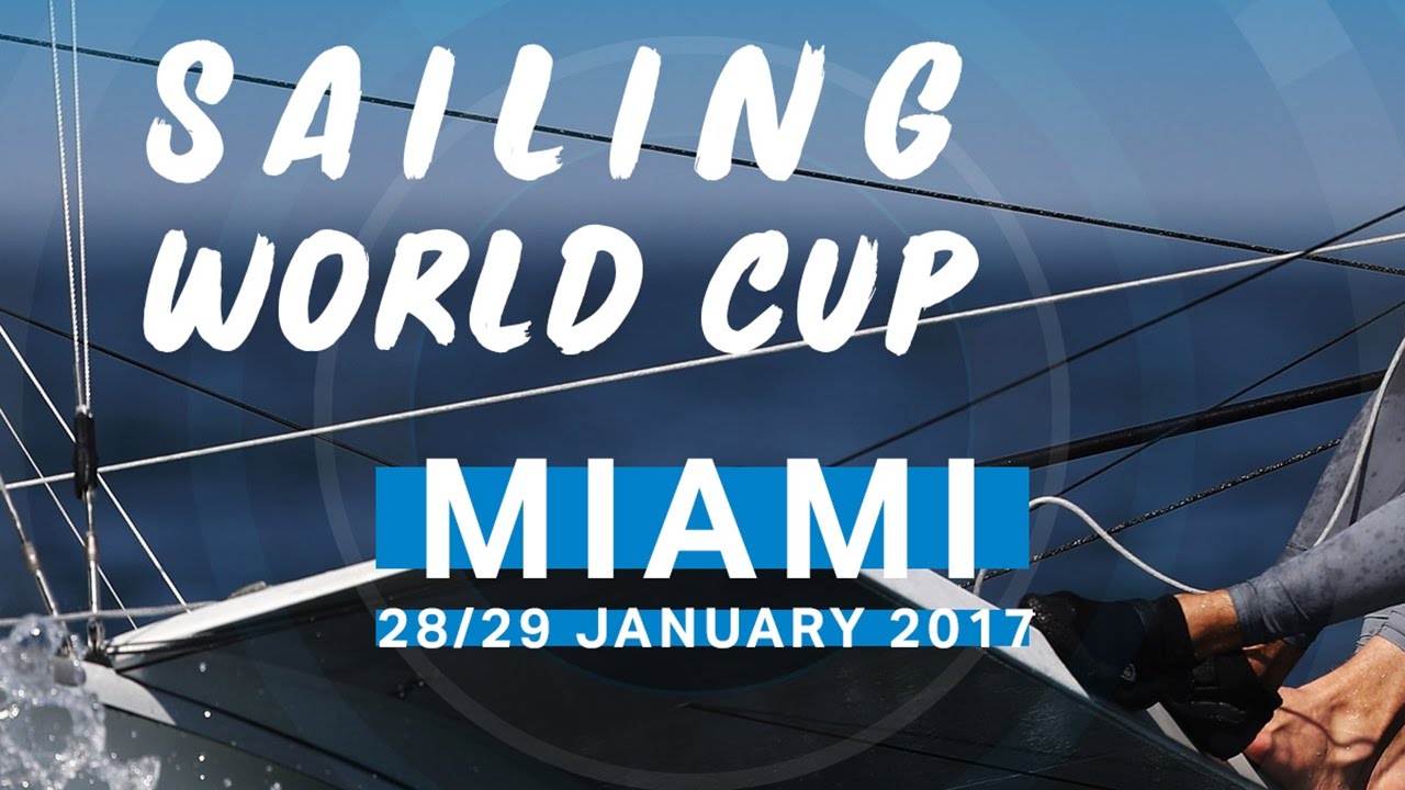 Medal Races - Sailing World Cup Miami 2017