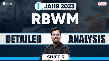 🔴JAIIB Exam RBWM Analysis | JAIIB 2023 Shift 3 Answer Key Analysis |JAIIB Question Paper & Solution
