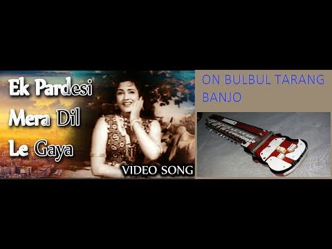 Ek Pardesi Mera Dil Le Gaya On Banjo By RAJKUMAR (RK)