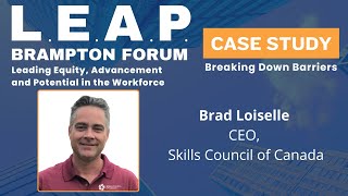 LEAP Brampton Forum Case Study: Breaking Down Barriers