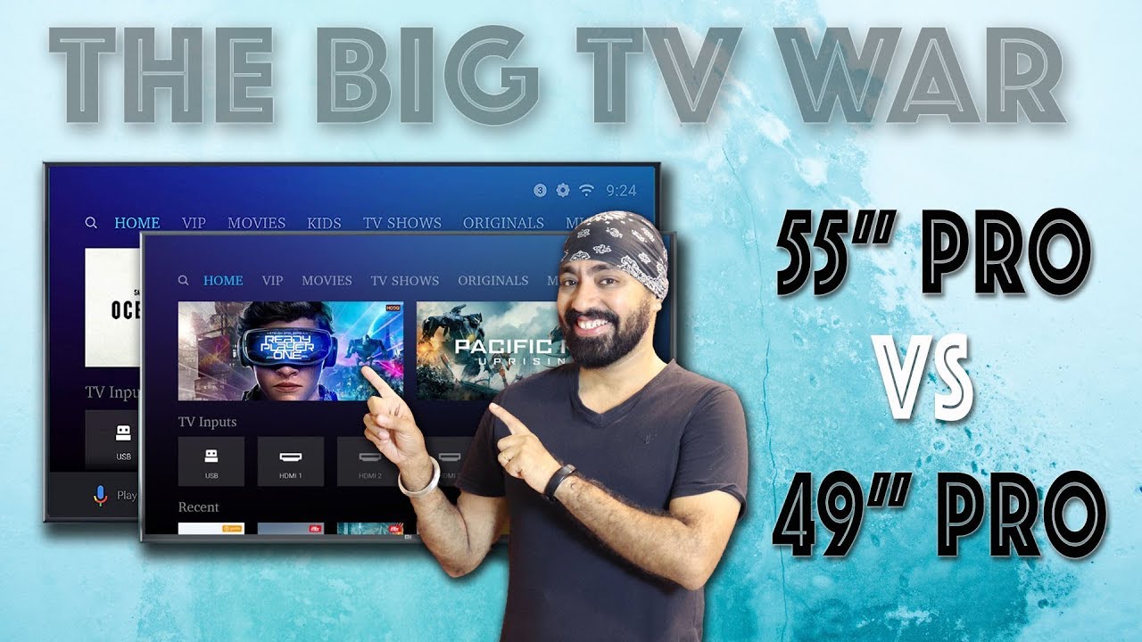 The Big TV WAR - Mi Tv 49 Pro VS Mi Tv 4X Pro 55 Comparison - Which one  should you BUY?? 