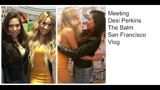 Meeting Desi Perkins At The Balm San Francisco Vlog screenshot 5