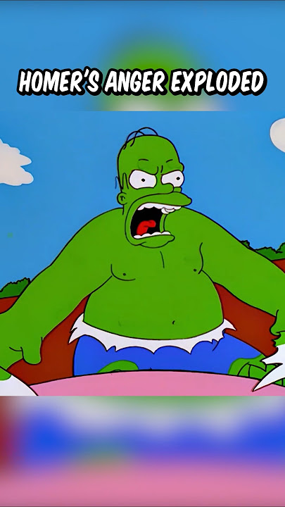 Homer's anger exploded
