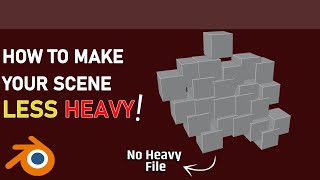 Use many objects without fearing Lags! | Blender Quick tutorial