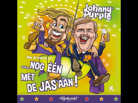 Johnny Purple - Nog één met de jas aan!  (Carnaval 2017)