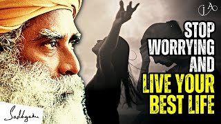 Breaking Free from Worry: Sadhguru's Eye-Opening Speech for a Stress-Free Life