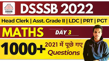 DSSSB Previous Year Questions | Maths | Day 3 | PRT/ Head CLerk/ Asst Grade2/ PGT |  Kartik