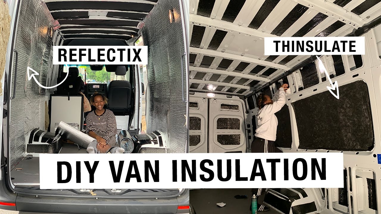 HOW TO INSULATE WITH THINSULATE + REFLECTIX! | Van Build Ep 3 - YouTube