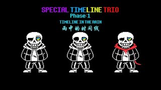 Special Timeline Trio - Phase 1: Timelines in the Rain