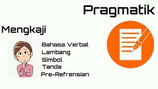 Perbedaan Semantik & Pragmatik [Semantik]