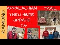 Appalachian Trail Thru Hiker Update 2.16.2020