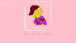 1001 lý do - Rick          [MV lyrics]