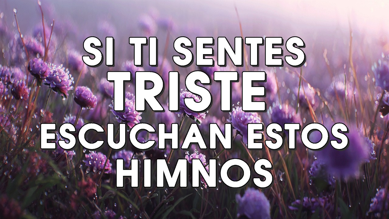 HIMNOS CRISTIANOS PARA LA TRISTEZA 💜｜PAZ, CONSUELO Y ESPERANZA EN VIVO