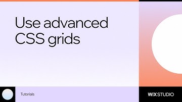 How to create with advanced CSS Grid with Wix Studio