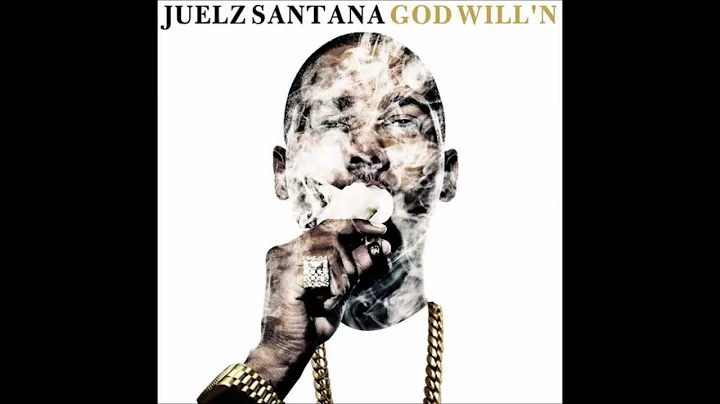 God Will'n - Juelz Santana - FULL ALBUM!! Mixtape ...