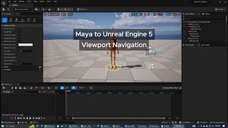 Maya to Unreal Engine 5 (Viewport Navigation System)