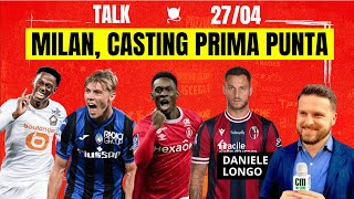 CASTING MILAN PER LA PRIMA PUNTA | Radio Rossonera Talk con Daniele Longo