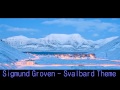 Sigmund Groven - Svalbard Theme