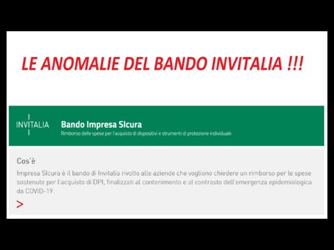 Le anomalie del Bando Invitalia denominato Impresa Sicura