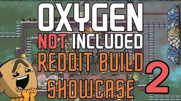 Top Reddit Build SHOWCASE Part 2 -  Drecko & Glossy Farm - Oxygen Not Included (ONI)