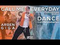 Chris Brown - Call Me Every Day ft. WizKid (Official Dance Choreography)@arbengiga | NOTJUSTHIPHOP
