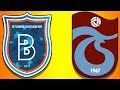 Başakşehir VS Trabzonspor Şampiyonlar Ligi Finali