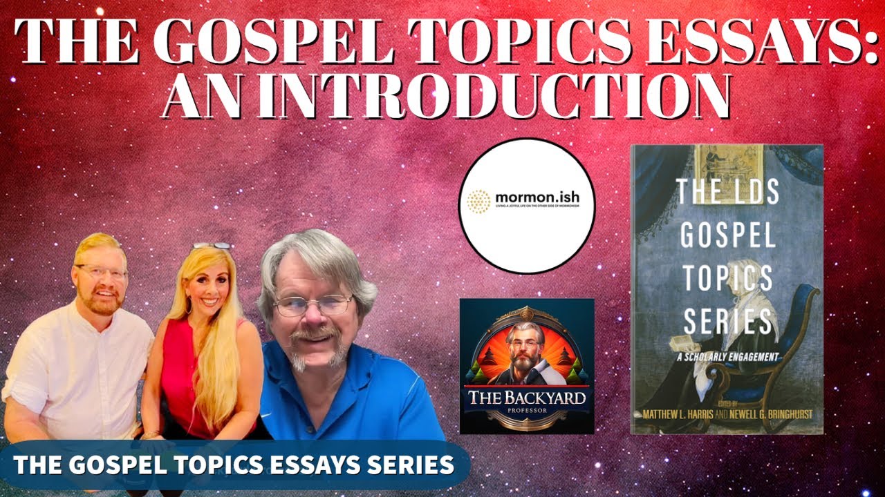 original gospel topic essays