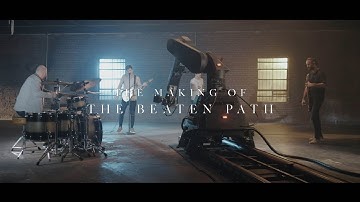 The Making of "The Beaten Path" Music Video
