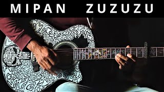 MIPAN ZUZUZU [ guitar cover ]