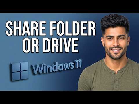 How to Share a Folder or Drive in Windows 11 [2026 Tutorial for Beginners]