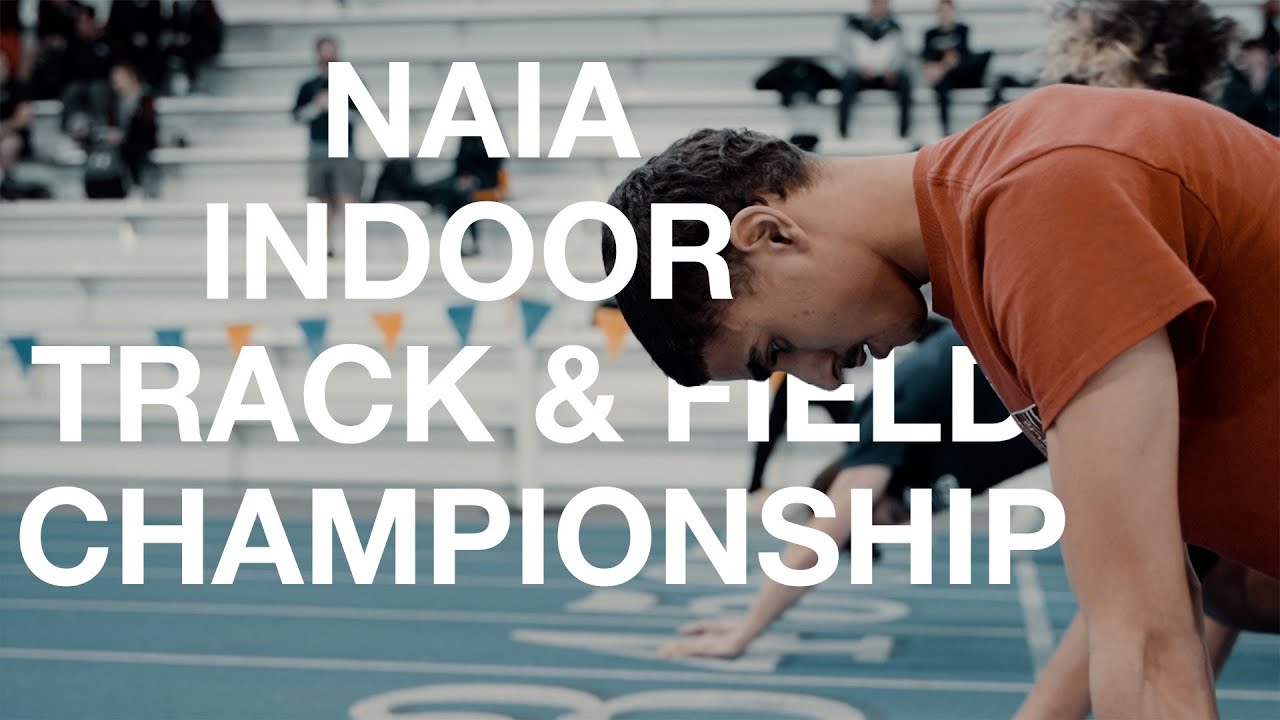 NAIA Indoor Track & Field Championship 2023 YouTube