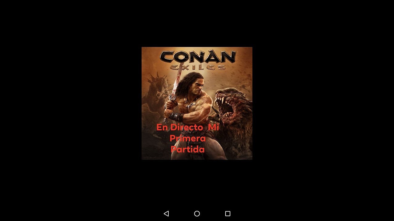 Conan exiles mi primera partida camera iphone 8 plus apk